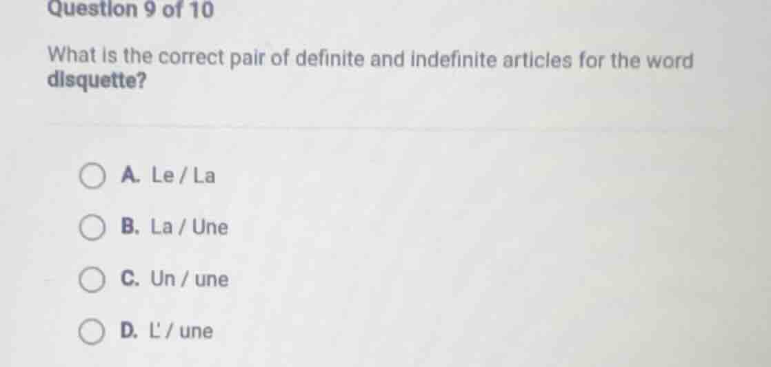 question 9 of 10 what is the correct pair of definite and indefinite ar…