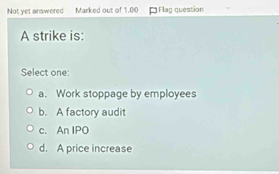not yet answered marked out of 1.00 flag question a strike is: select o…