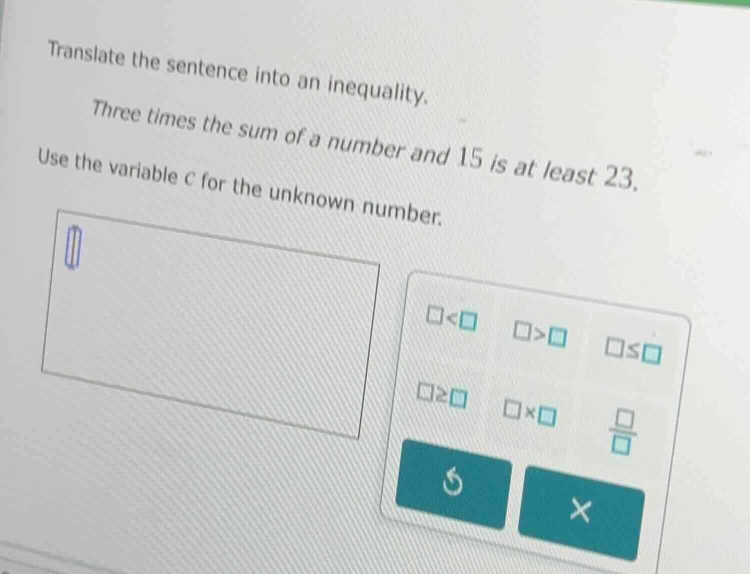 translate the sentence into an inequality. three times the sum of a num…