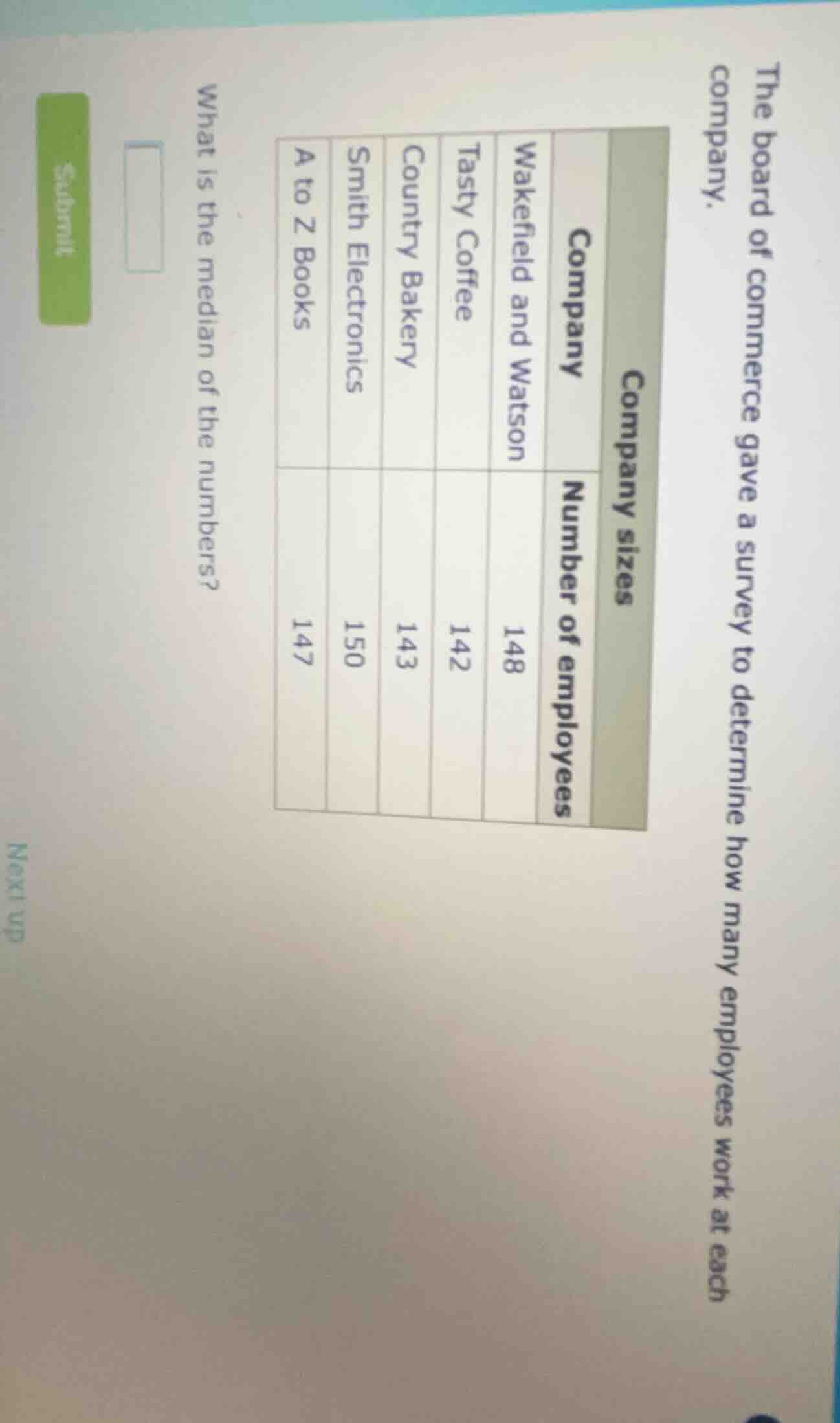 the board of commerce gave a survey to determine how many employees wor…