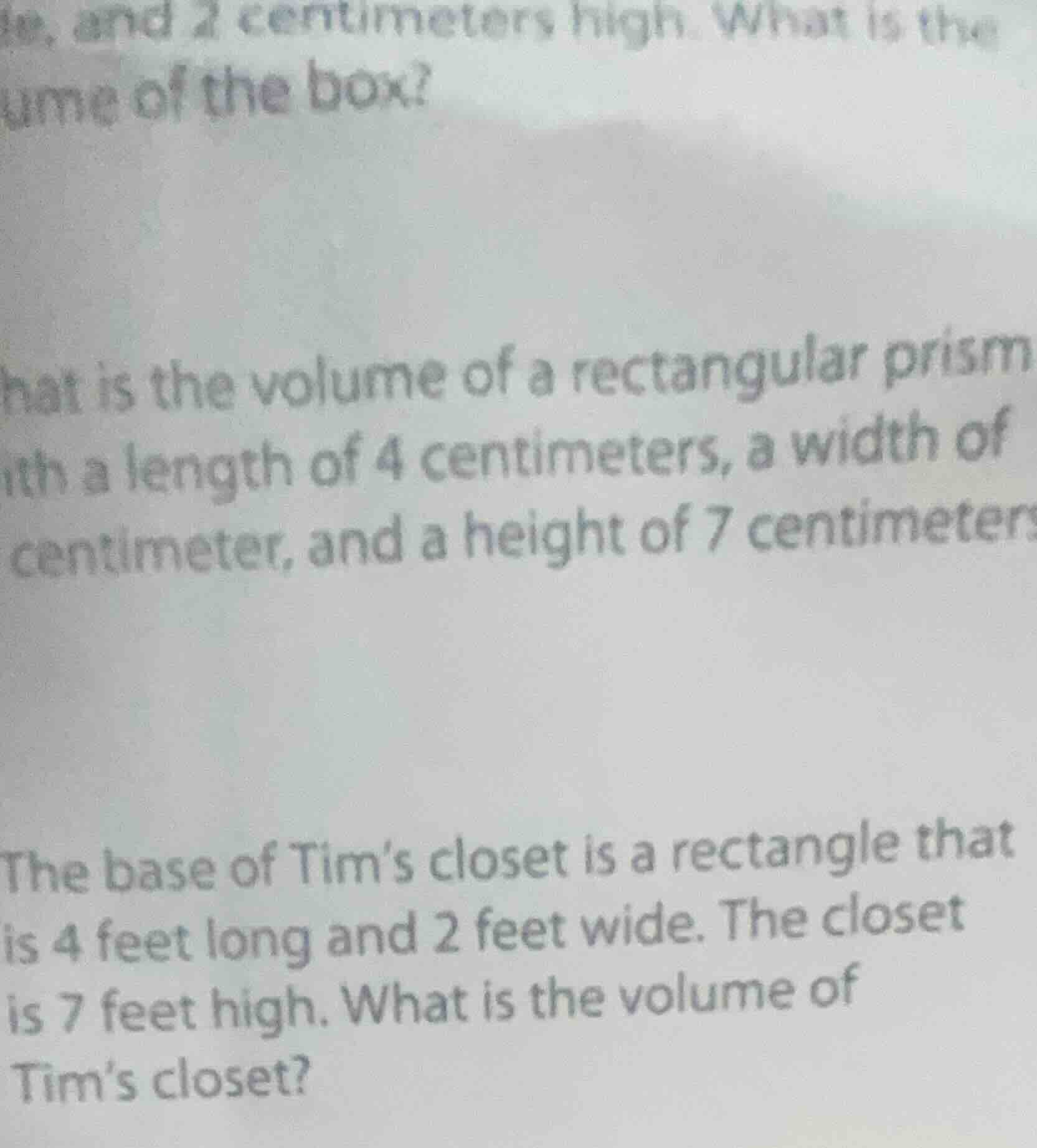 e, and 2 centimeters high. what is the ume of the box? hat is the volum…