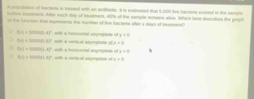 a population of bacteria is treated with an antibiotic. it is estimated…