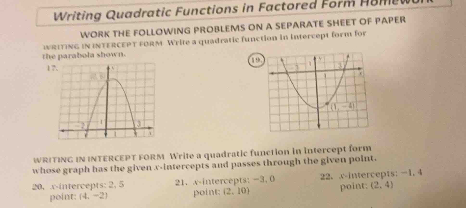 writing quadratic functions in factored form homework work the followin…