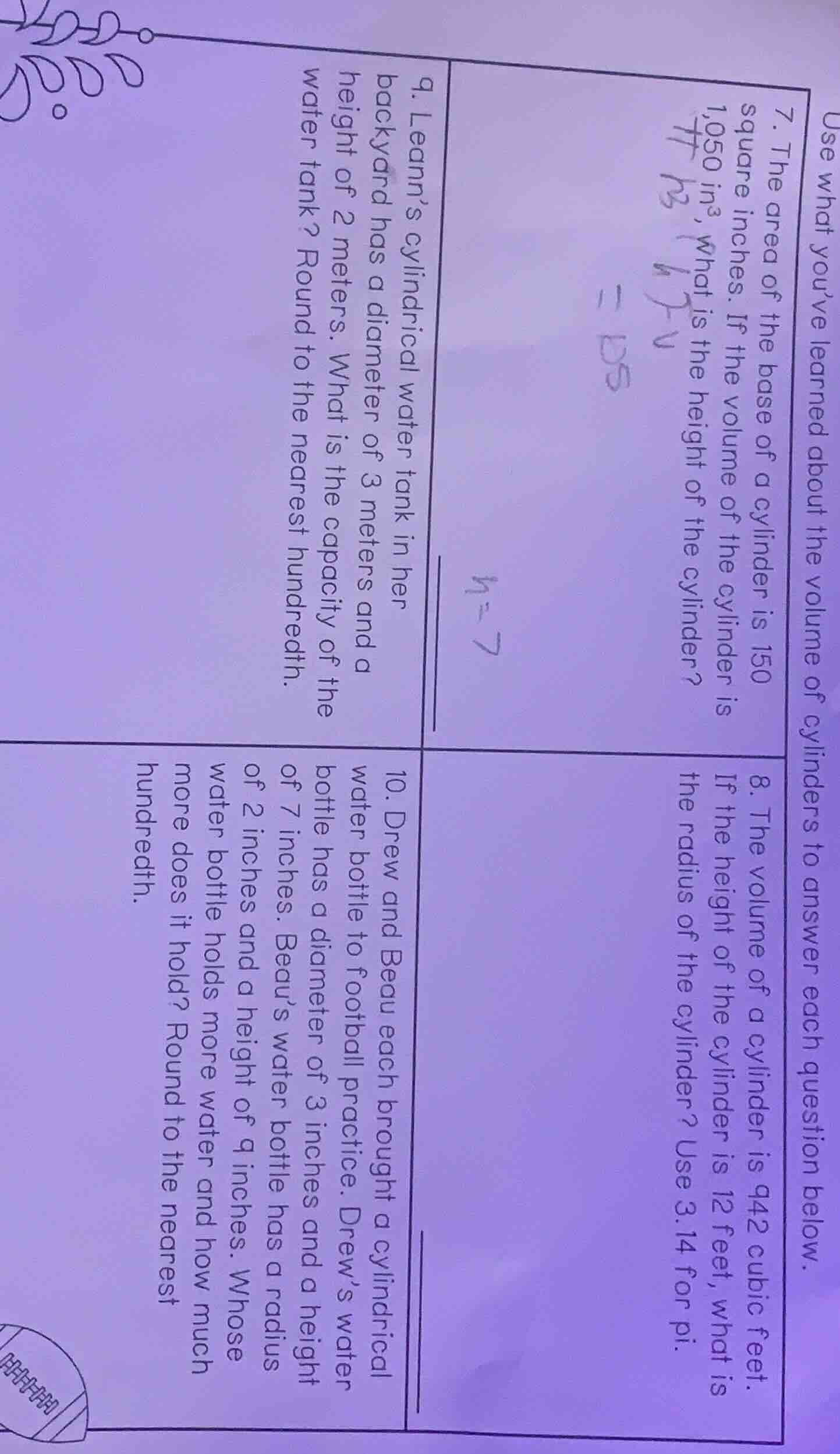 use what youve learned about the volume of cylinders to answer each que…