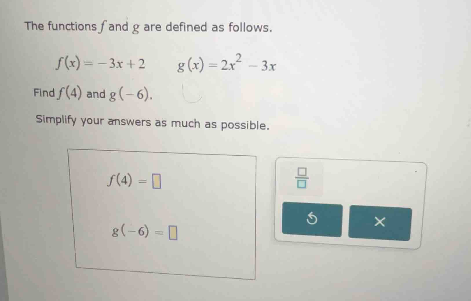 the functions f and g are defined as follows. $f(x) = -3x + 2$ $g(x) = …