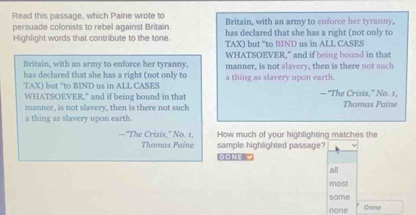 read this passage, which paine wrote to persuade colonists to rebel aga…