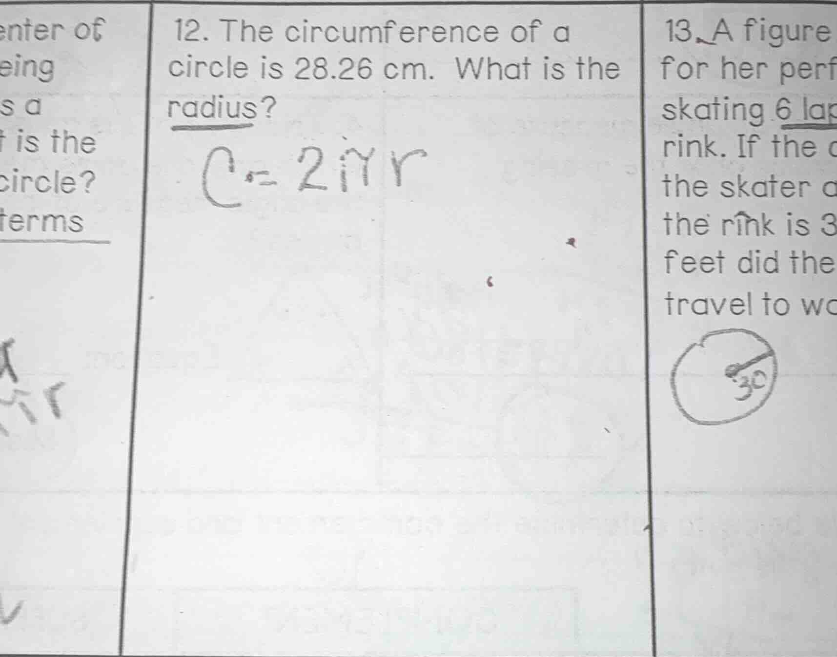 12. the circumference of a circle is 28.26 cm. what is the radius? $c =…