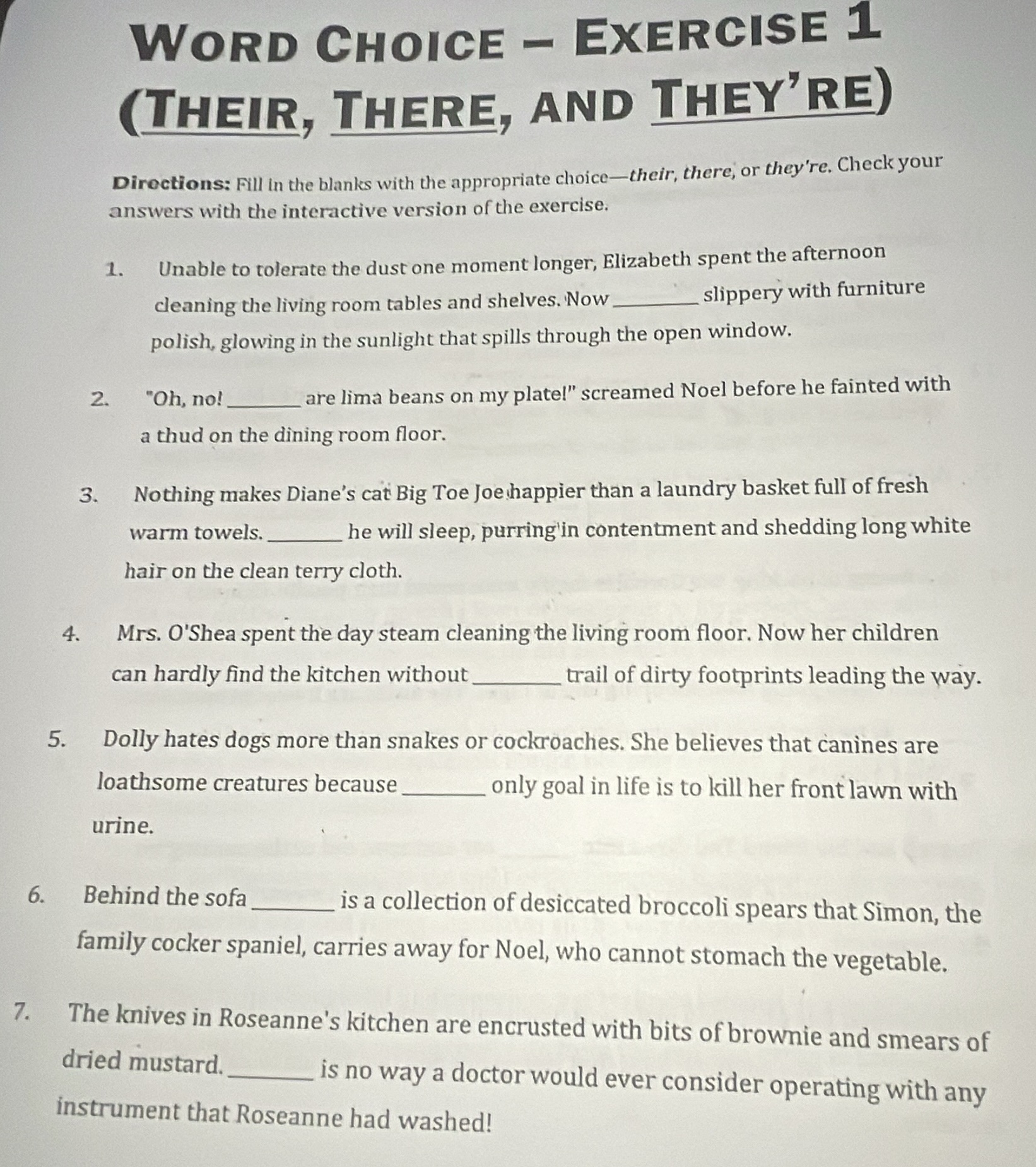 word choice - exercise 1 (their, there, and theyre) directions: fill in…