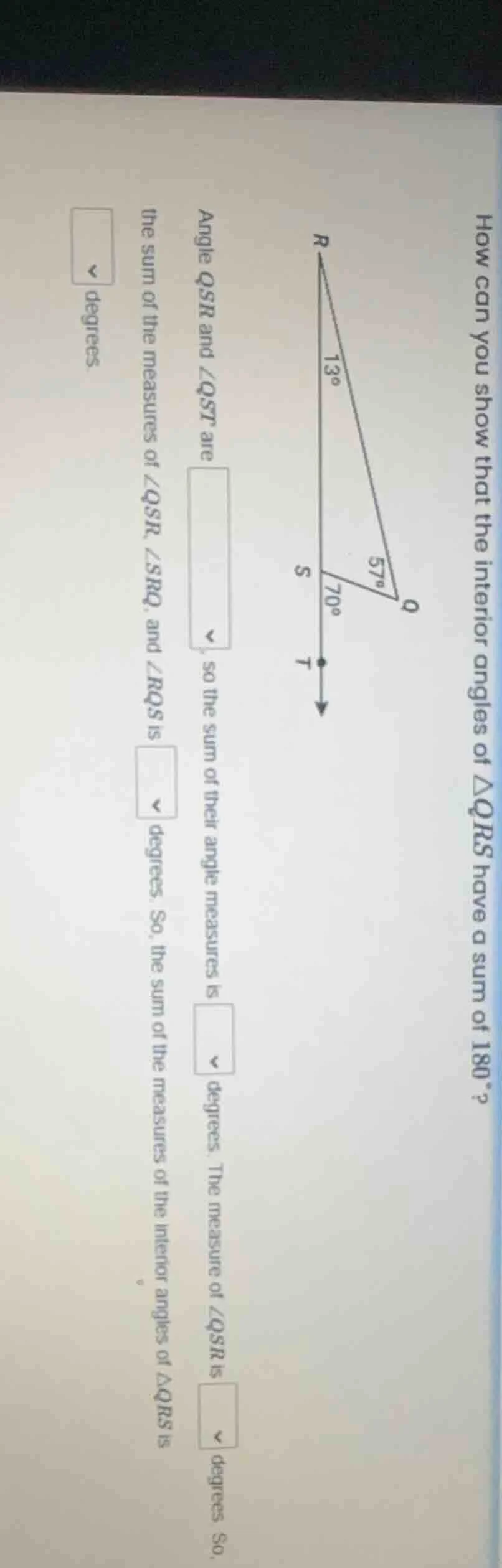 how can you show that the interior angles of $\\triangle qrs$ have a su…
