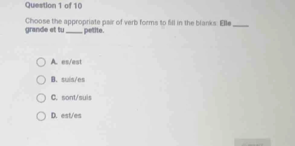 question 1 of 10 choose the appropriate pair of verb forms to fill in t…
