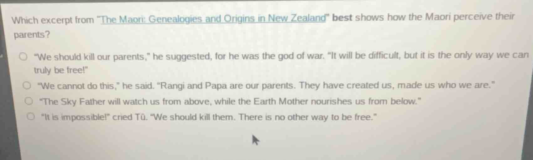 which excerpt from \the maori: genealogies and origins in new zealand\ …
