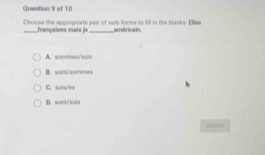 question 9 of 10 choose the appropriate pair of verb forms to fill in t…