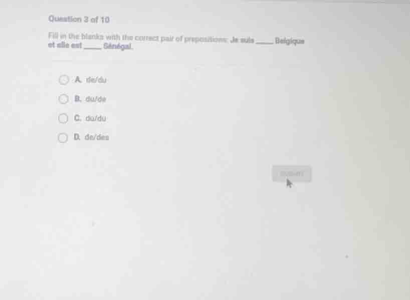 question 3 of 10 fill in the blanks with the correct pair of prepositio…