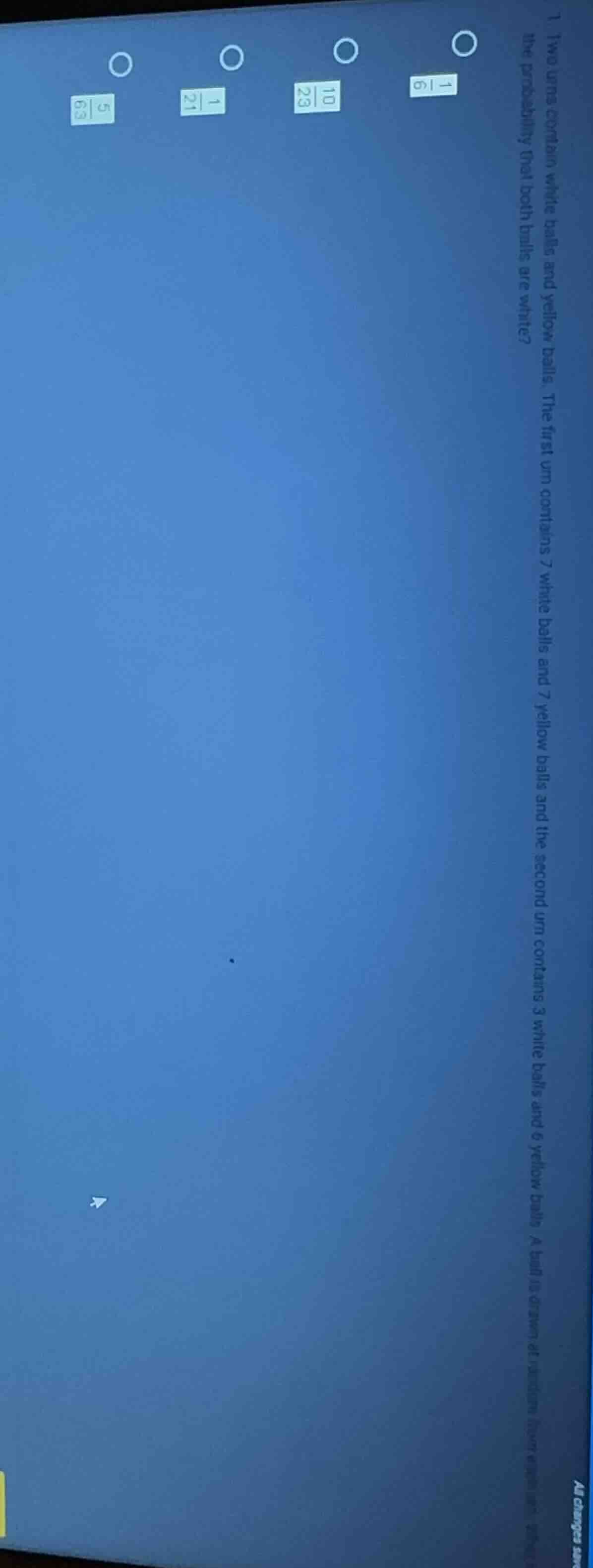 1 two urns contain white balls and yellow balls. the first urn contains…