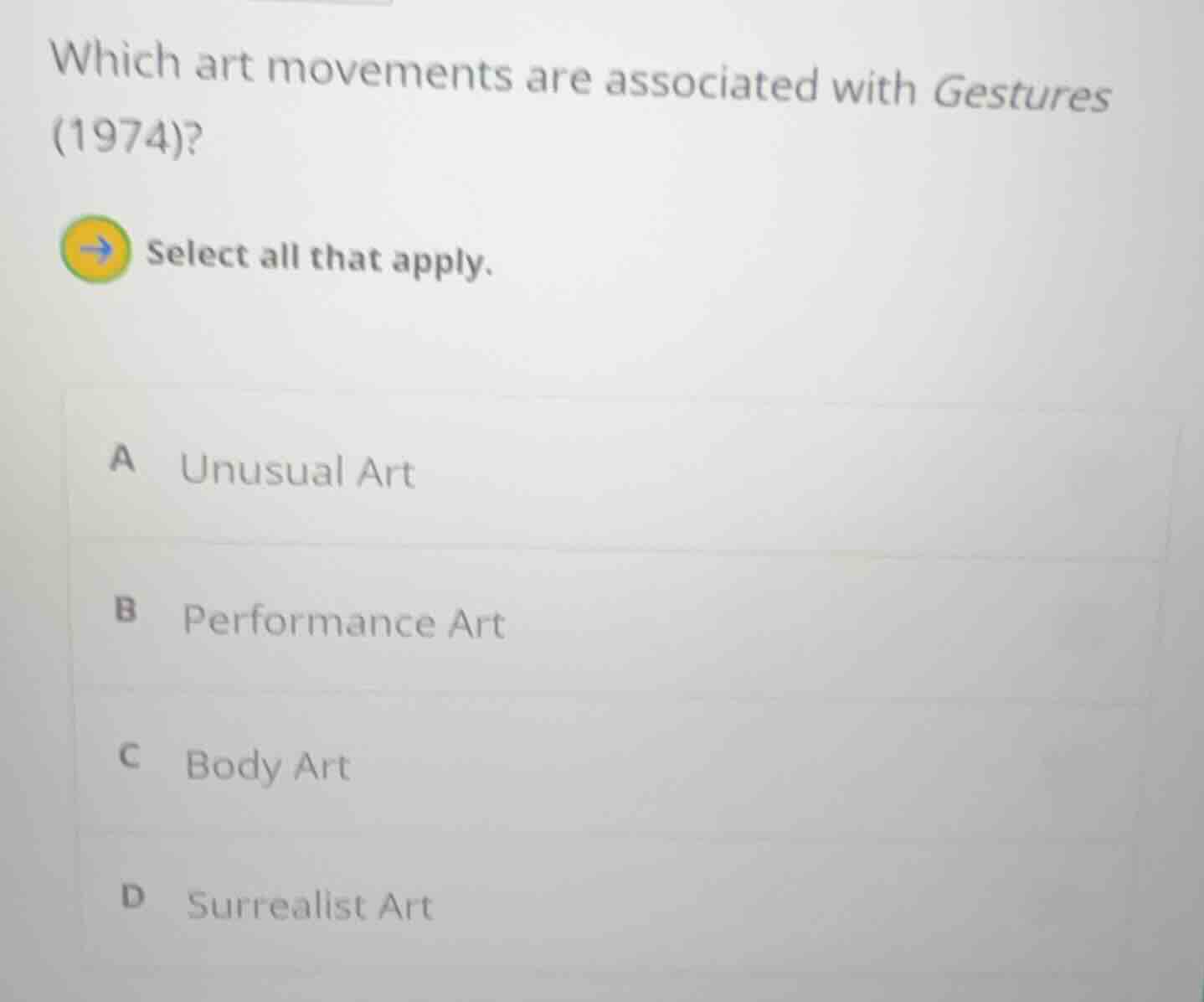which art movements are associated with gestures (1974)? select all tha…