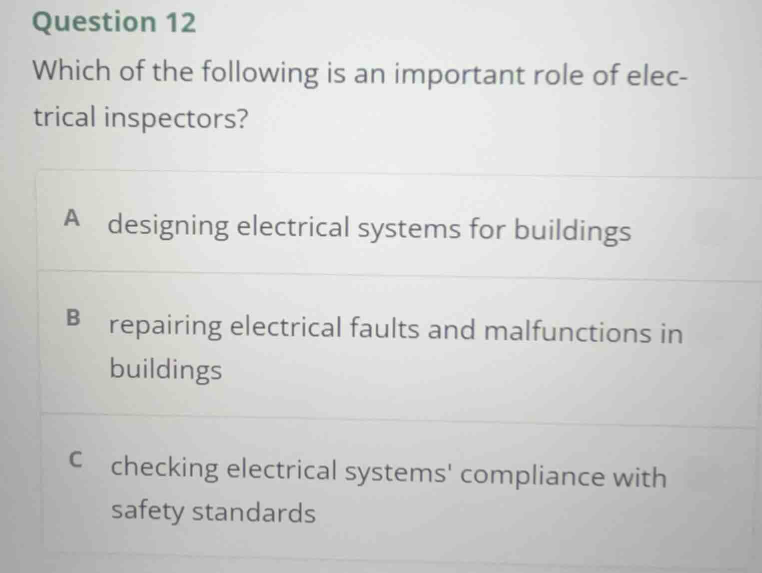 question 12 which of the following is an important role of electrical i…