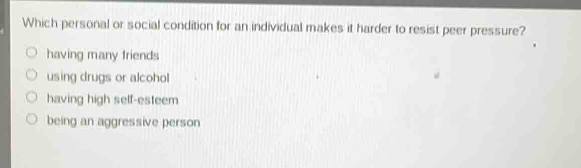 which personal or social condition for an individual makes it harder to…