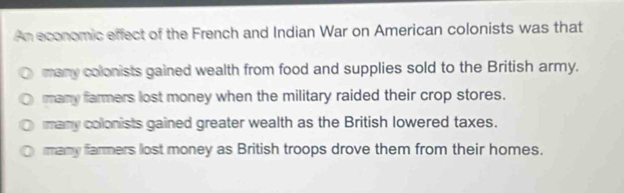an economic effect of the french and indian war on american colonists w…