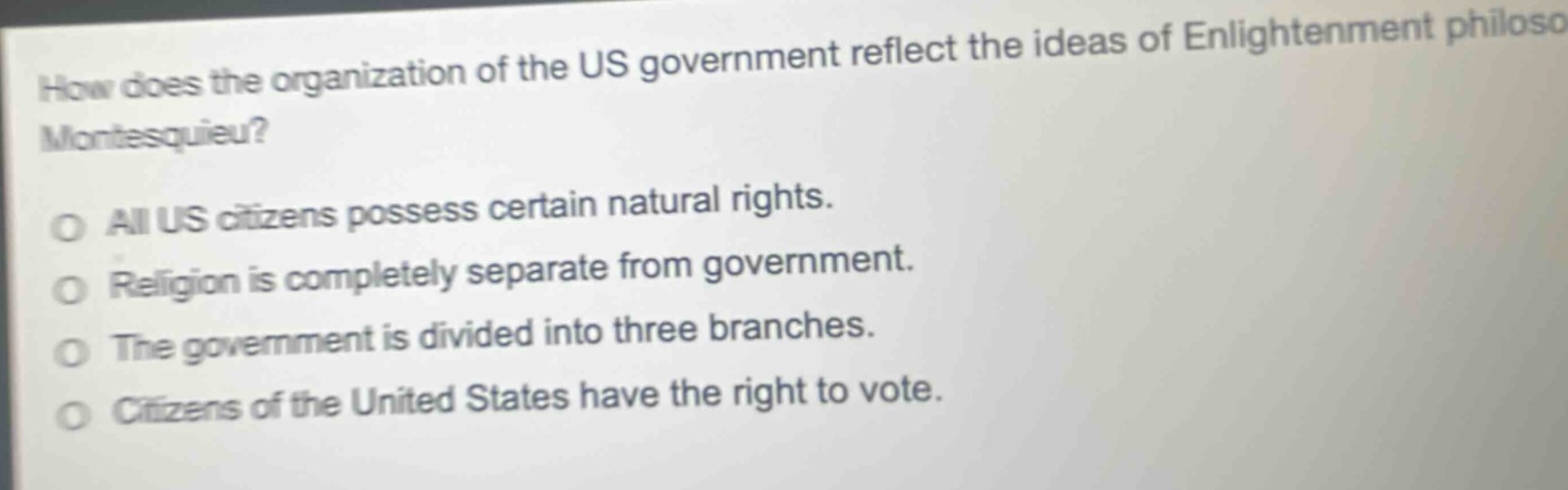 how does the organization of the us government reflect the ideas of enl…
