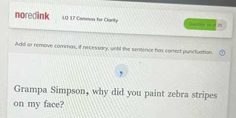 lo 17 commas for clarity add or remove commas, if necessary, until the …