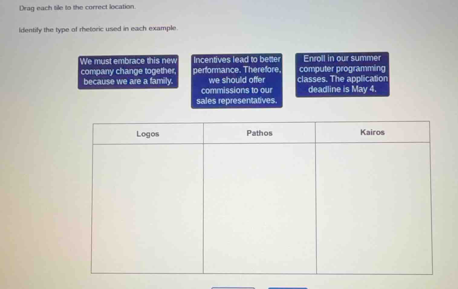 drag each tile to the correct location. identify the type of rhetoric u…