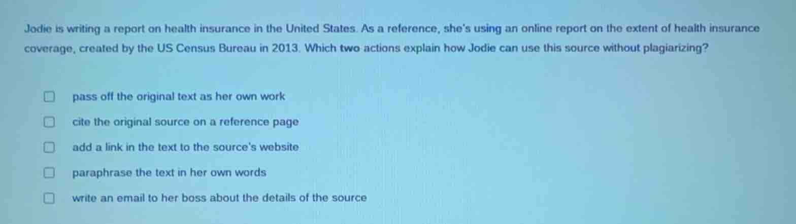 jodie is writing a report on health insurance in the united states. as …