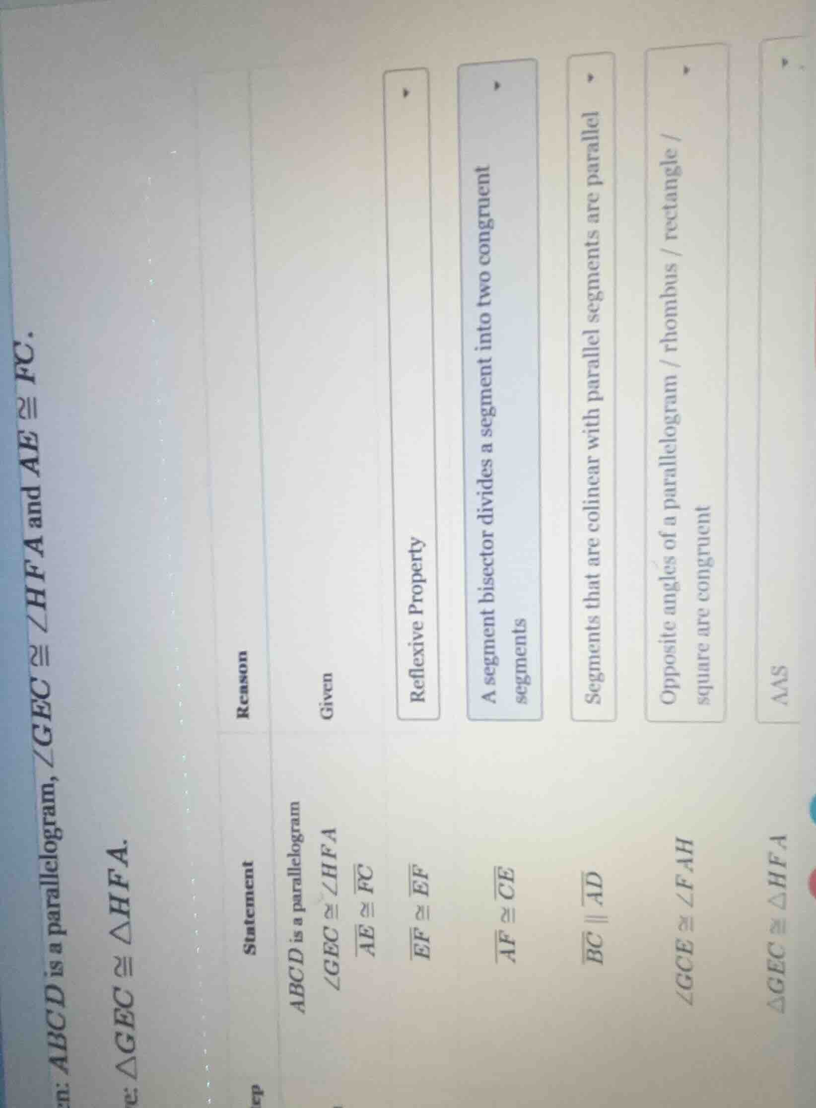 given: abcd is a parallelogram, ∠gec ≅ ∠hfa and ae ≅ fc. prove: △gec ≅ …
