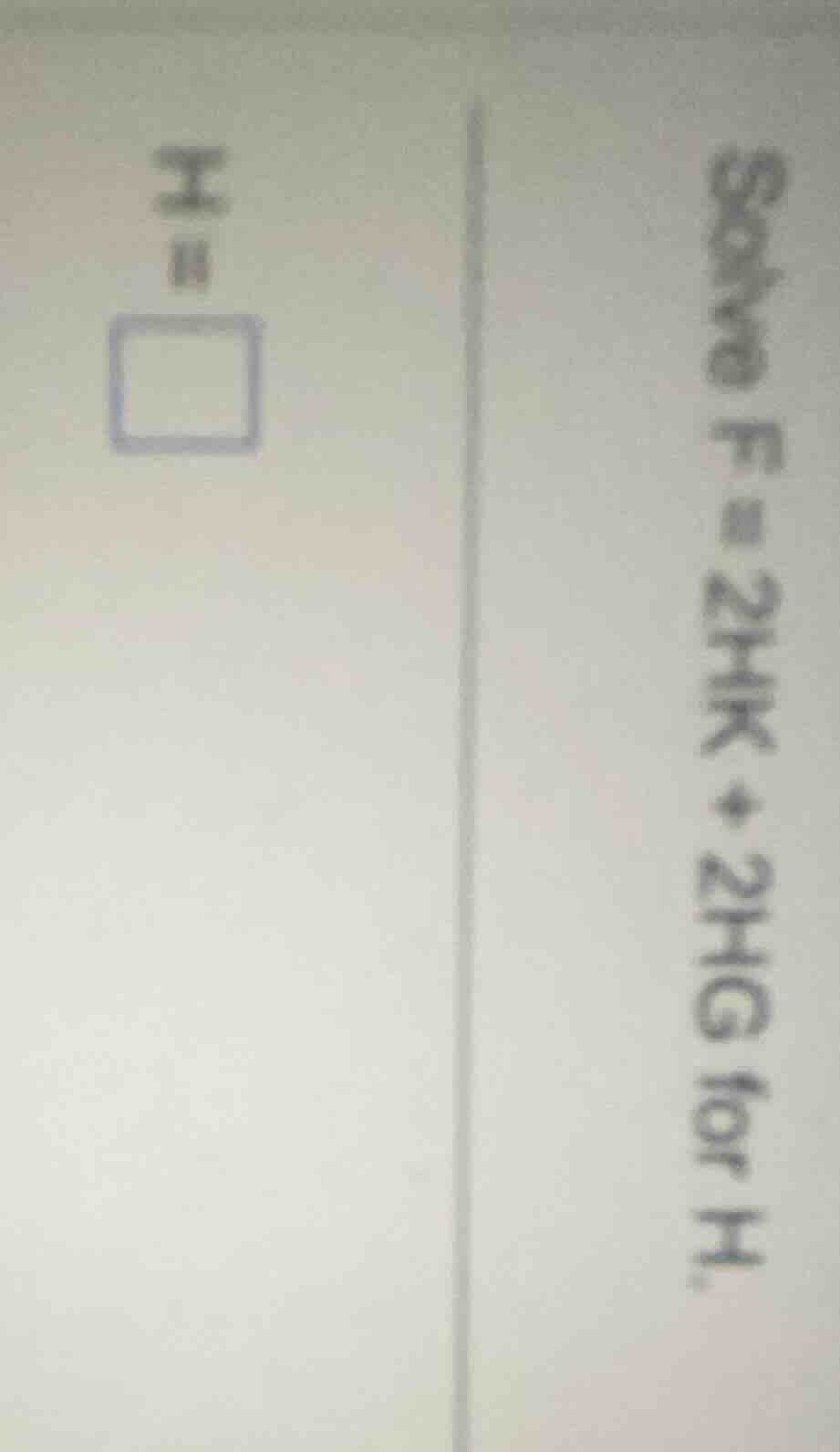 solve f = 2hk + 2hg for h.