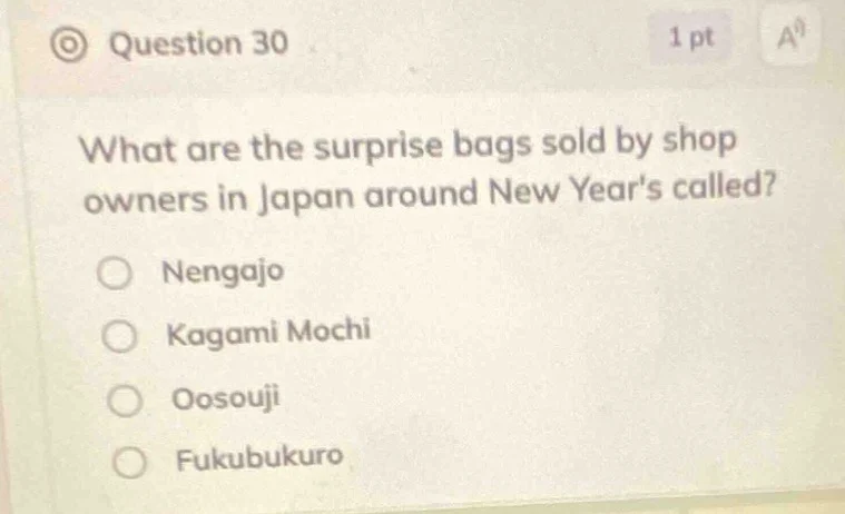 question 30 1 pt what are the surprise bags sold by shop owners in japa…