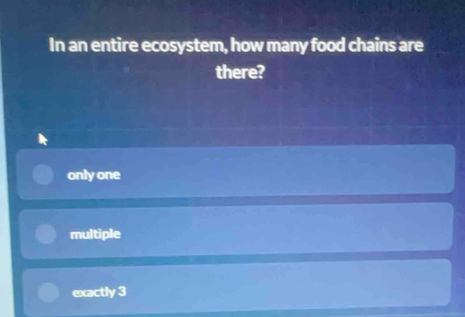in an entire ecosystem, how many food chains are there? only one multip…