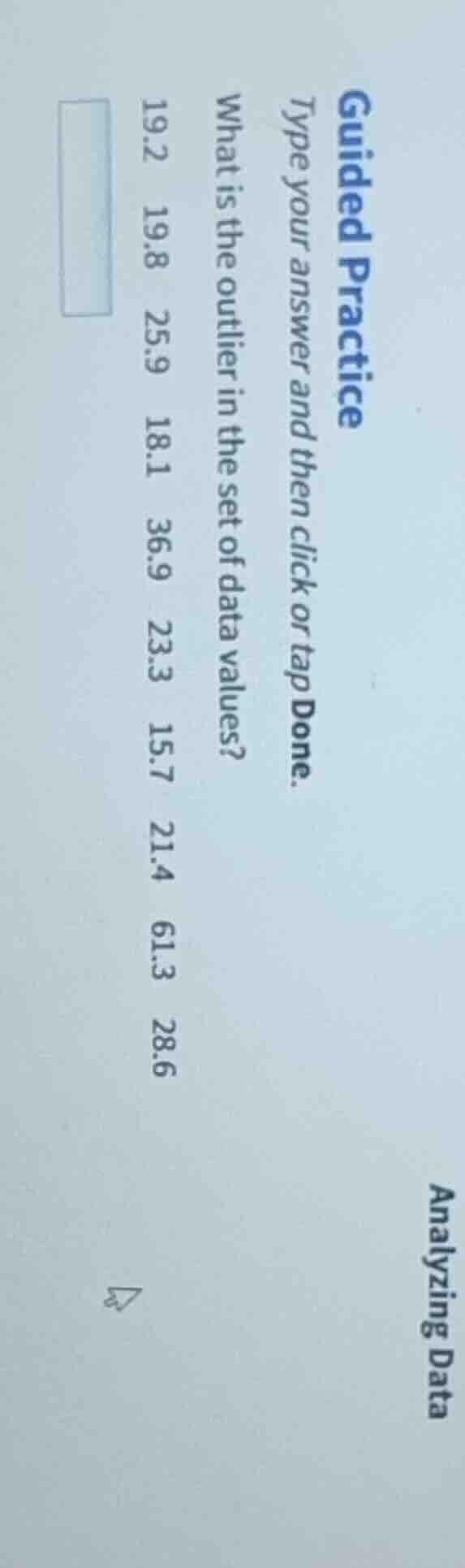 guided practice type your answer and then click or tap done. what is th…