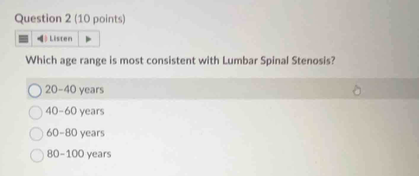question 2 (10 points) listen which age range is most consistent with l…
