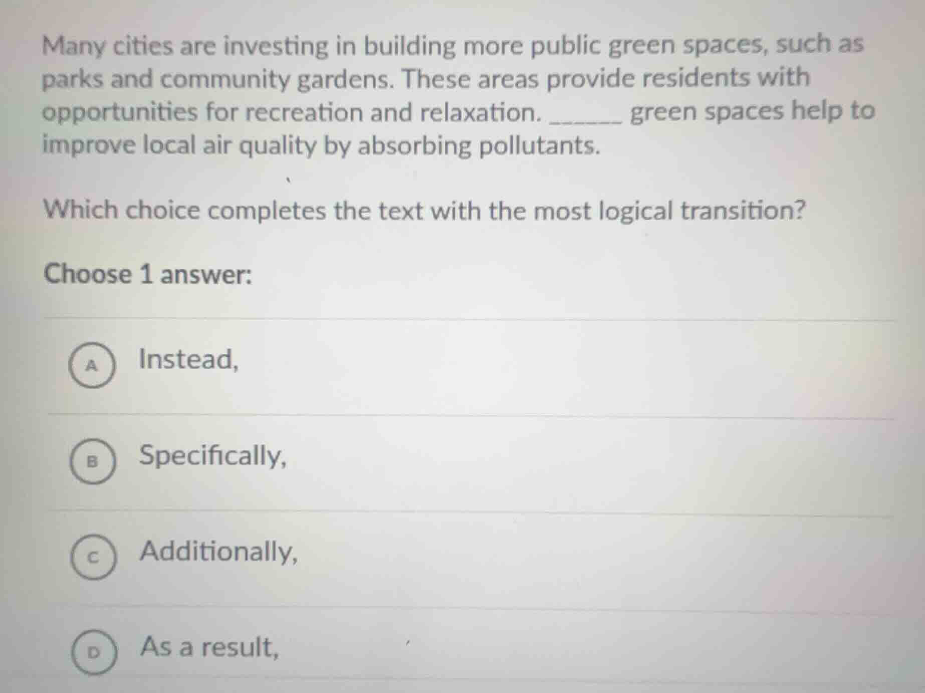 many cities are investing in building more public green spaces, such as…