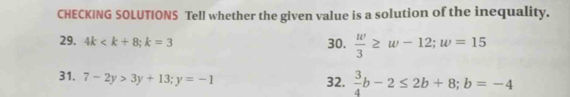 checking solutions tell whether the given value is a solution of the in…