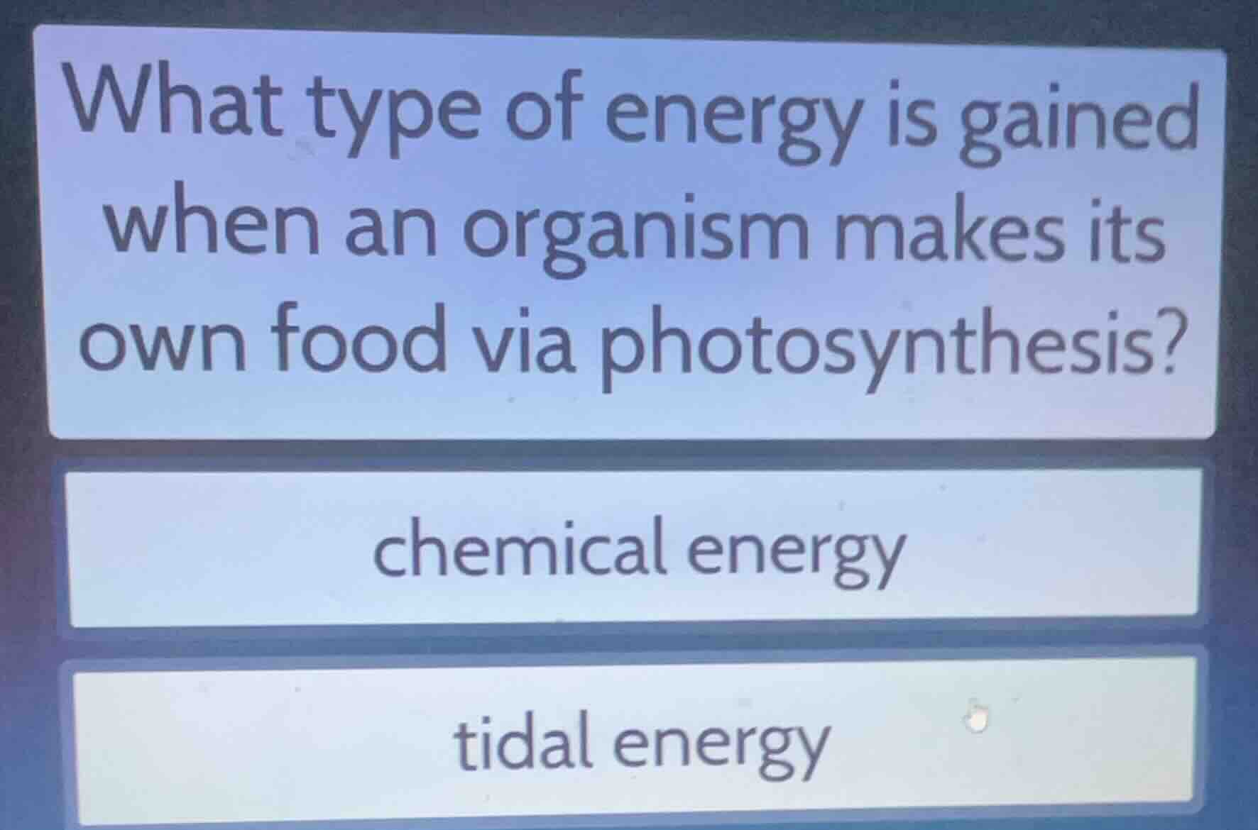 what type of energy is gained when an organism makes its own food via p…