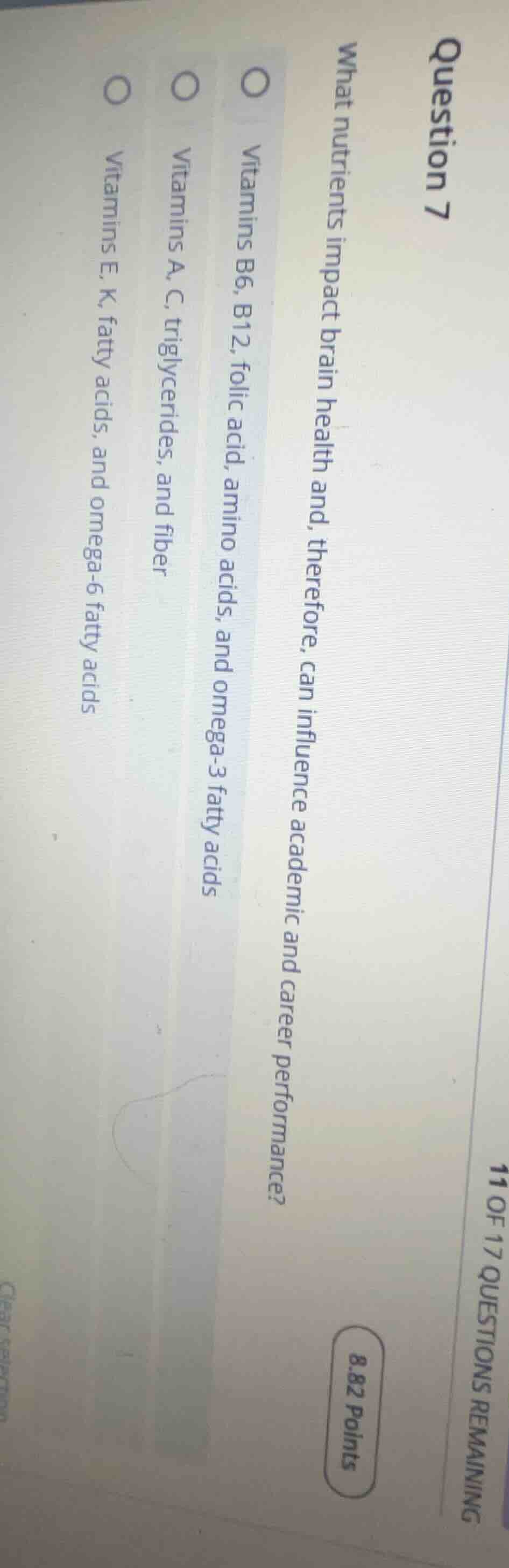 question 7 what nutrients impact brain health and, therefore, can influ…