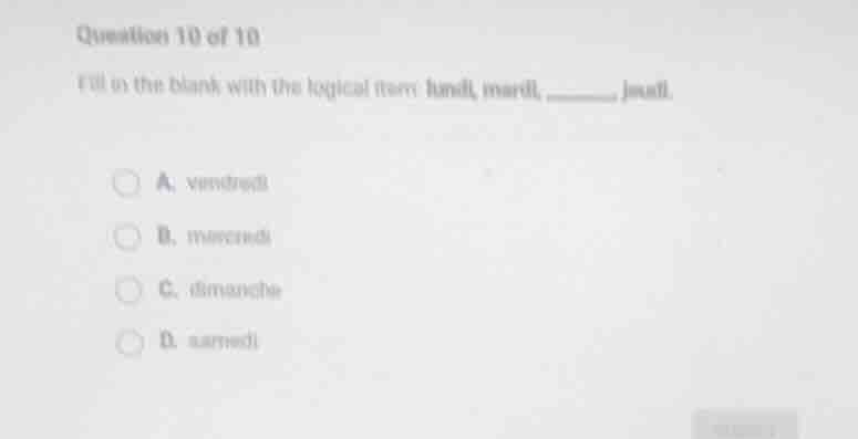question 10 of 10 fill in the blank with the logical term hand, marll, …