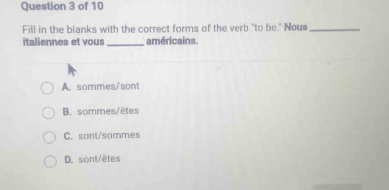 question 3 of 10 fill in the blanks with the correct forms of the verb …