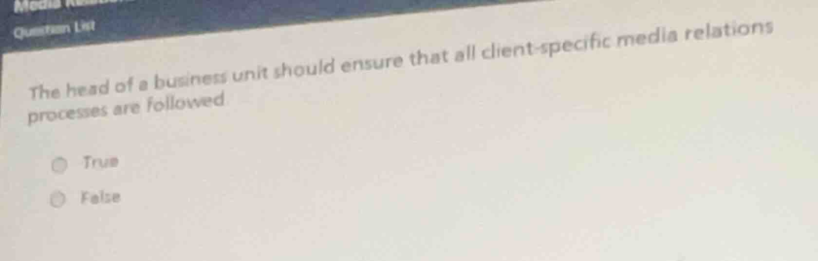 the head of a business unit should ensure that all client - specific me…