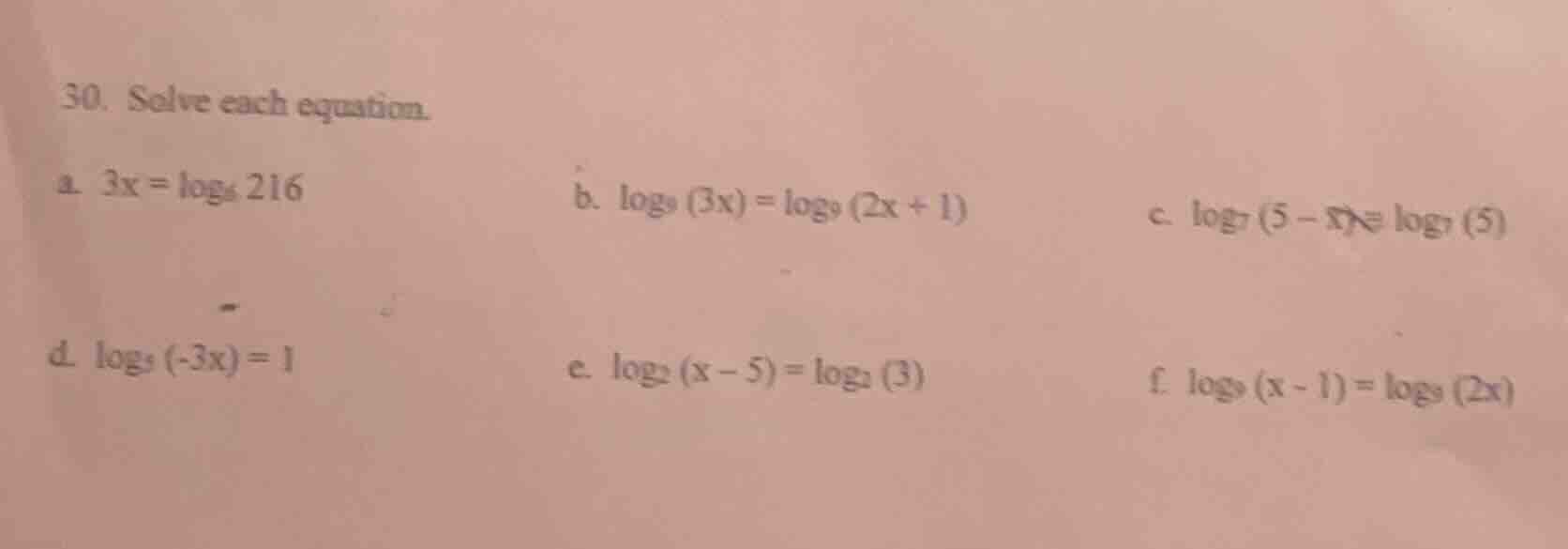 30. solve each equation. a. $3x = \\log_{6} 216$ b. $\\log_{9} (3x) = \…