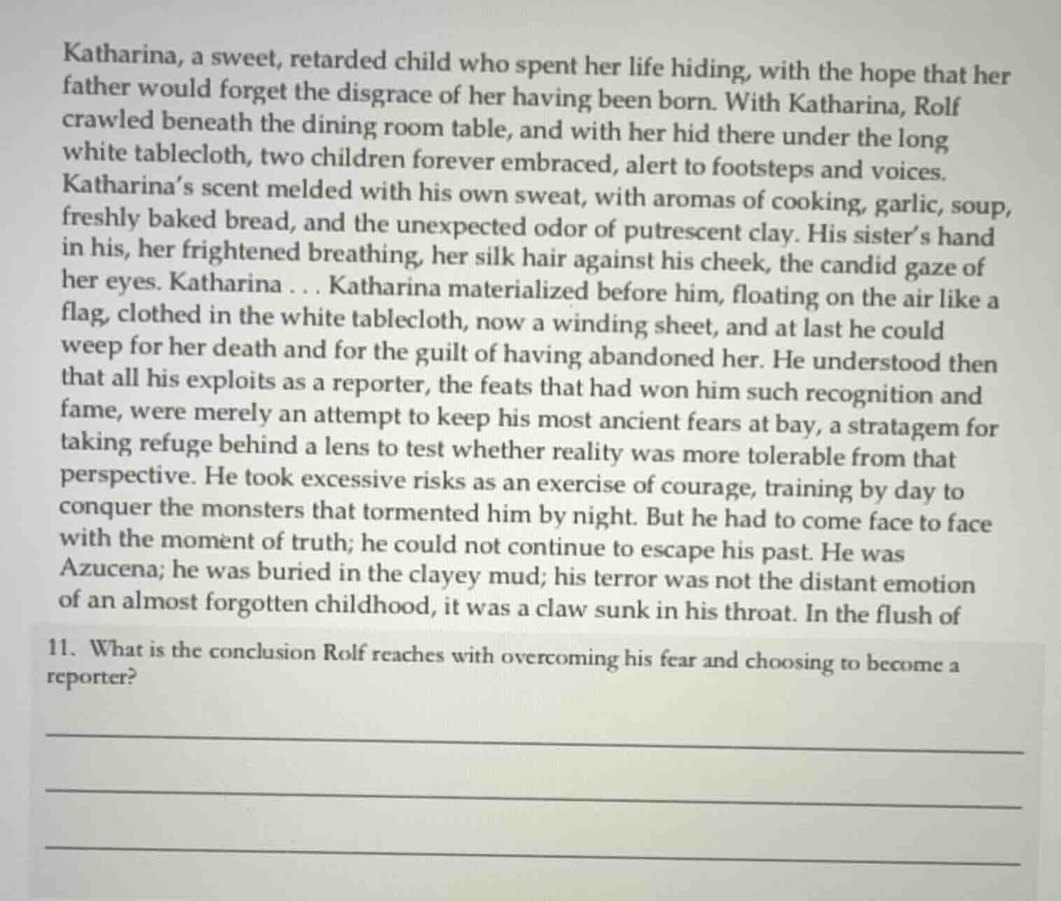 katharina, a sweet, retarded child who spent her life hiding, with the …