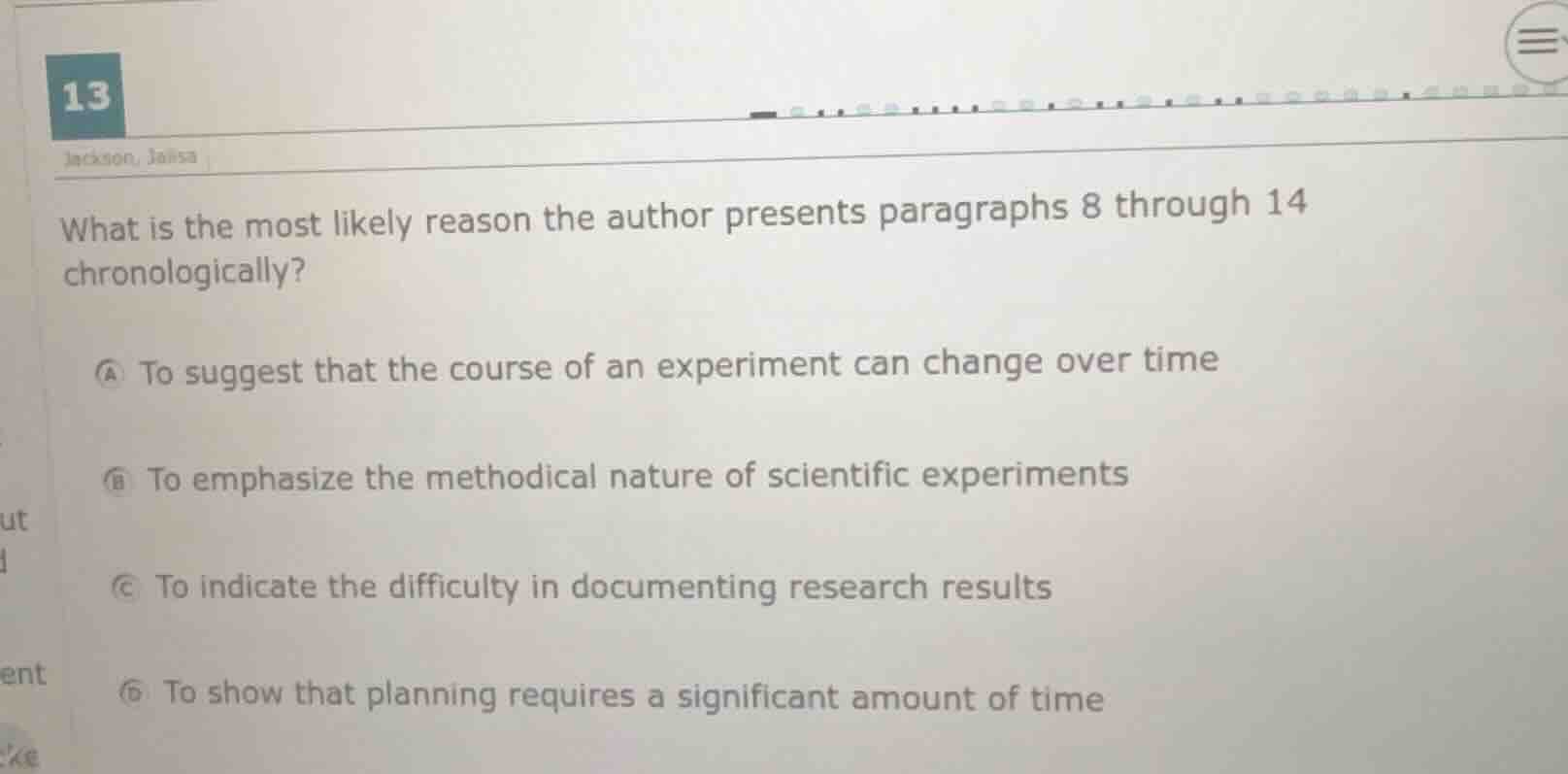 13 jackson, jalisa what is the most likely reason the author presents p…