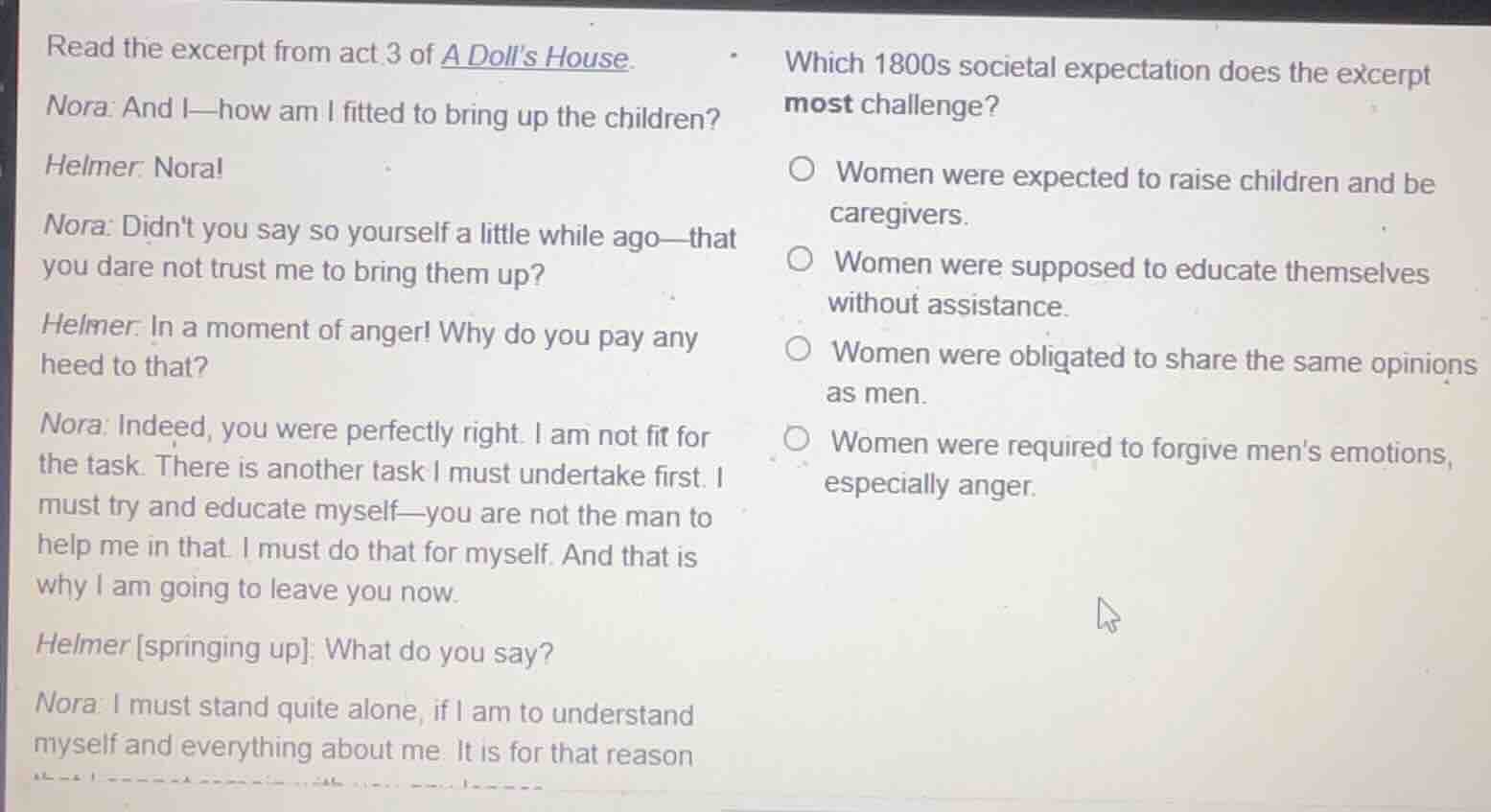 read the excerpt from act 3 of a dolls house. nora: and i—how am i fitt…