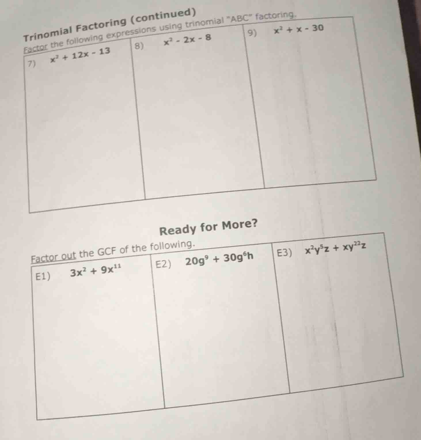 trinomial factoring (continued) factor the following expressions using …