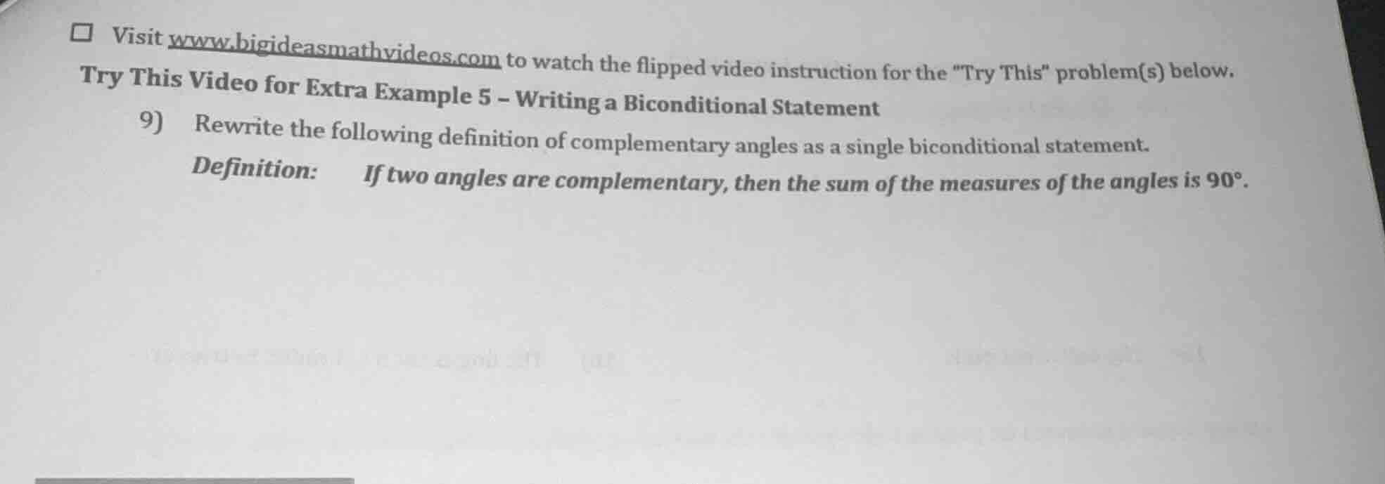 visit www.bigideasmathvideos.com to watch the flipped video instruction…