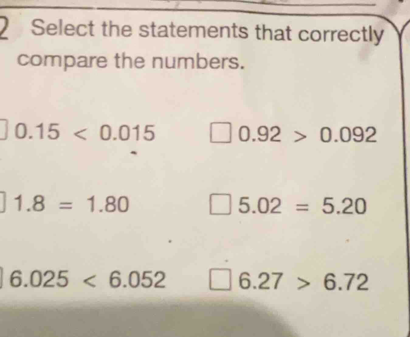 2 select the statements that correctly compare the numbers.\ □ 0.15 < 0…