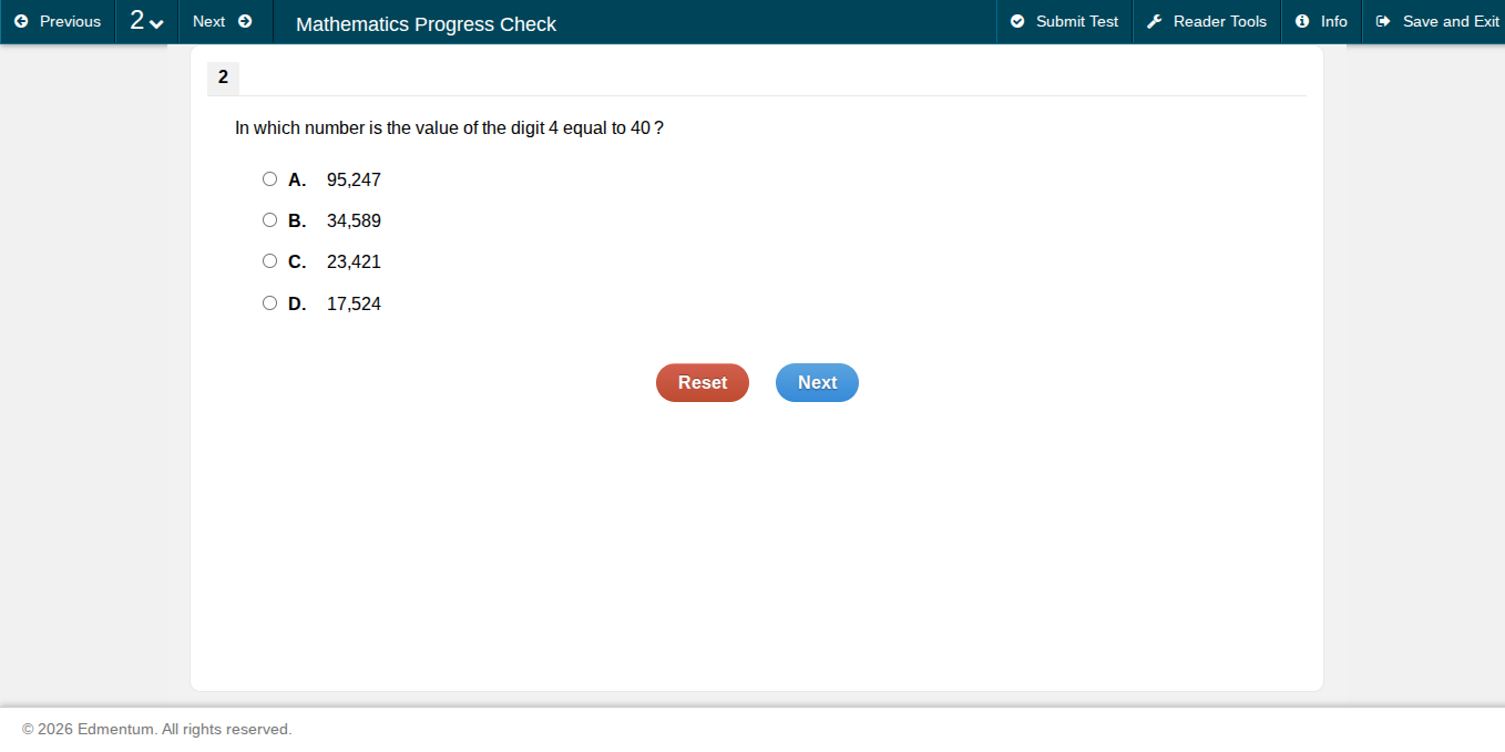 in which number is the value of the digit 4 equal to 40? a. 95,247 b. 3…