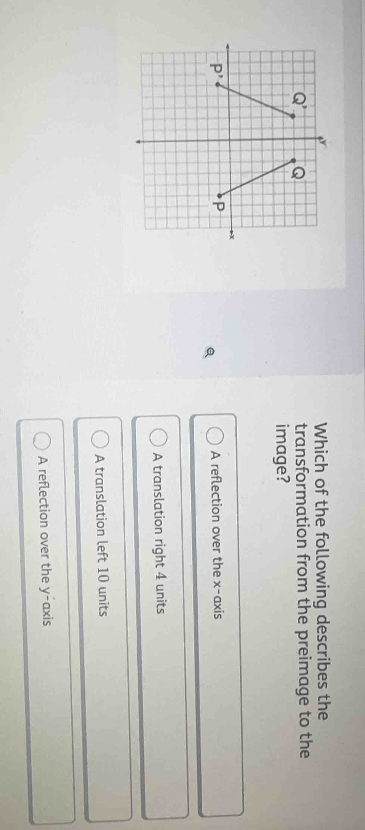 which of the following describes the transformation from the preimage t…