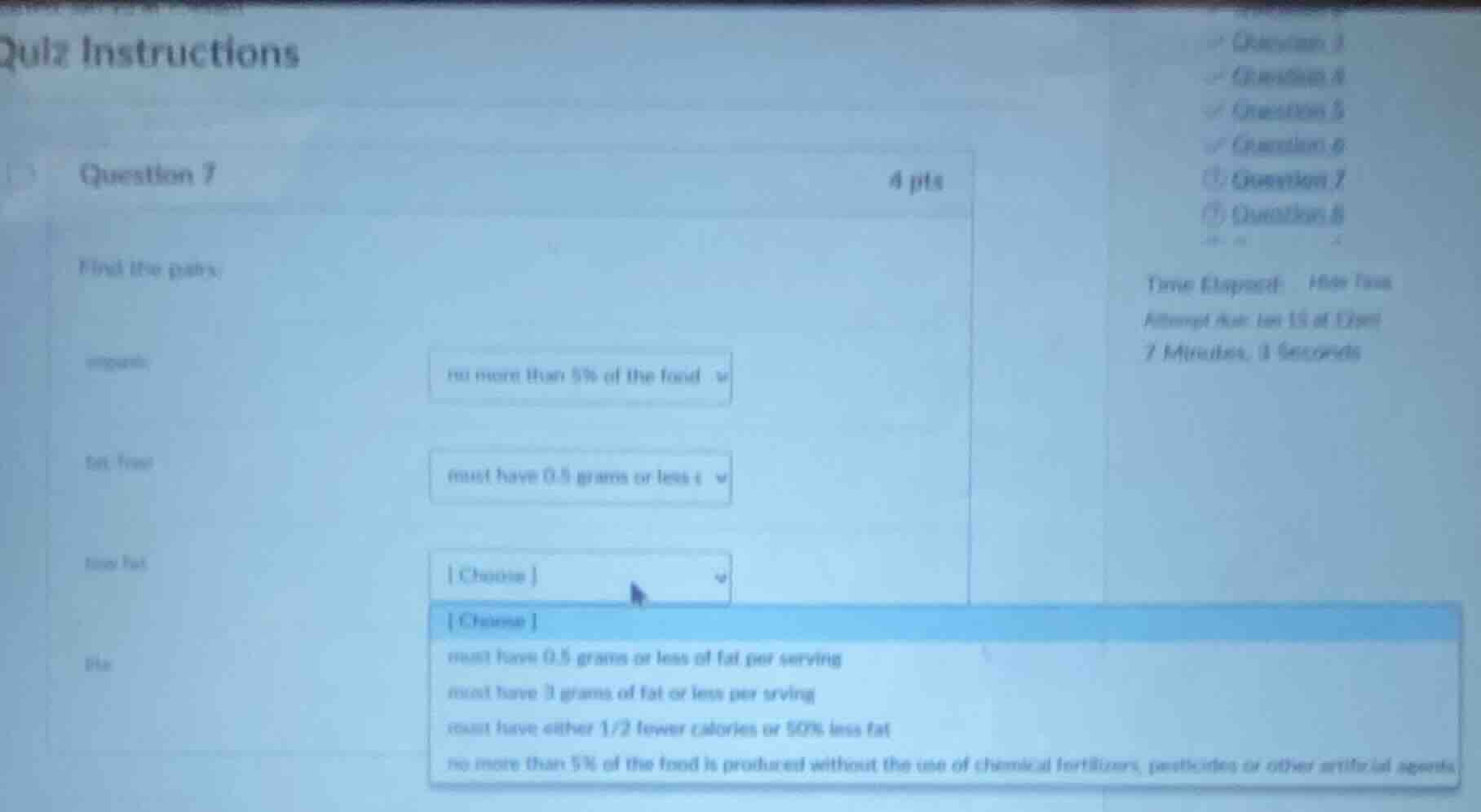 quiz instructions question 7 4 pts find the pairs: organic: no more tha…