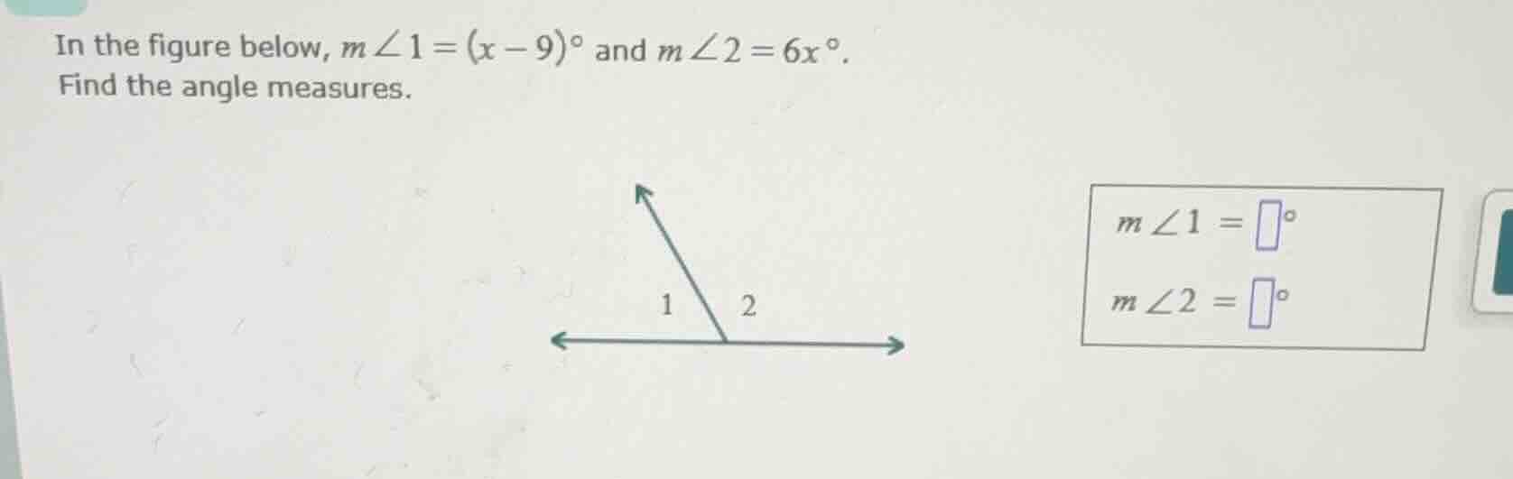 in the figure below, $m\\angle 1 = (x - 9)\\degree$ and $m\\angle 2 = 6…